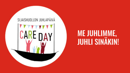 Sijaishuollon juhlapäivä, care day kuva